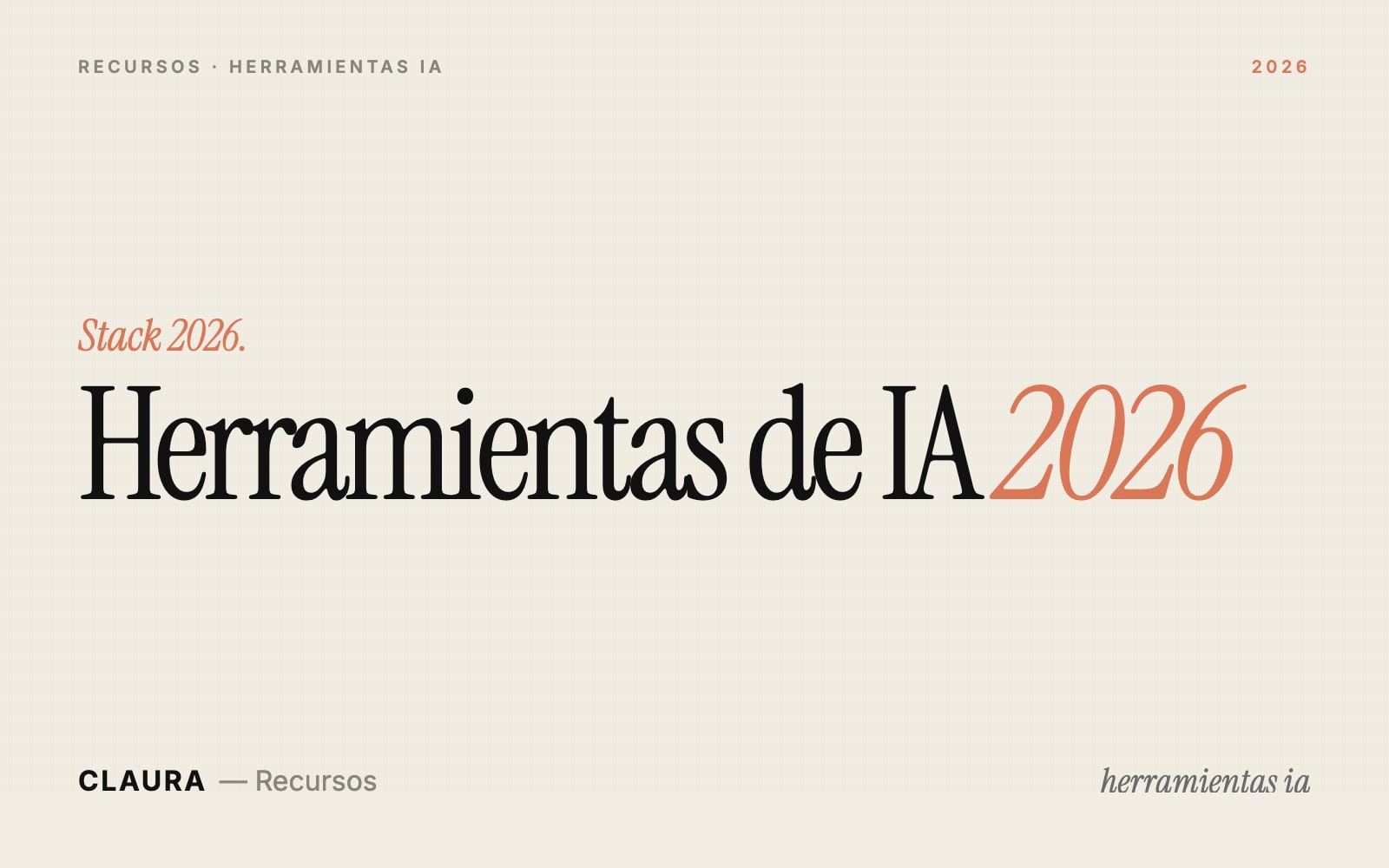 Las mejores herramientas de IA para tu negocio en 2026